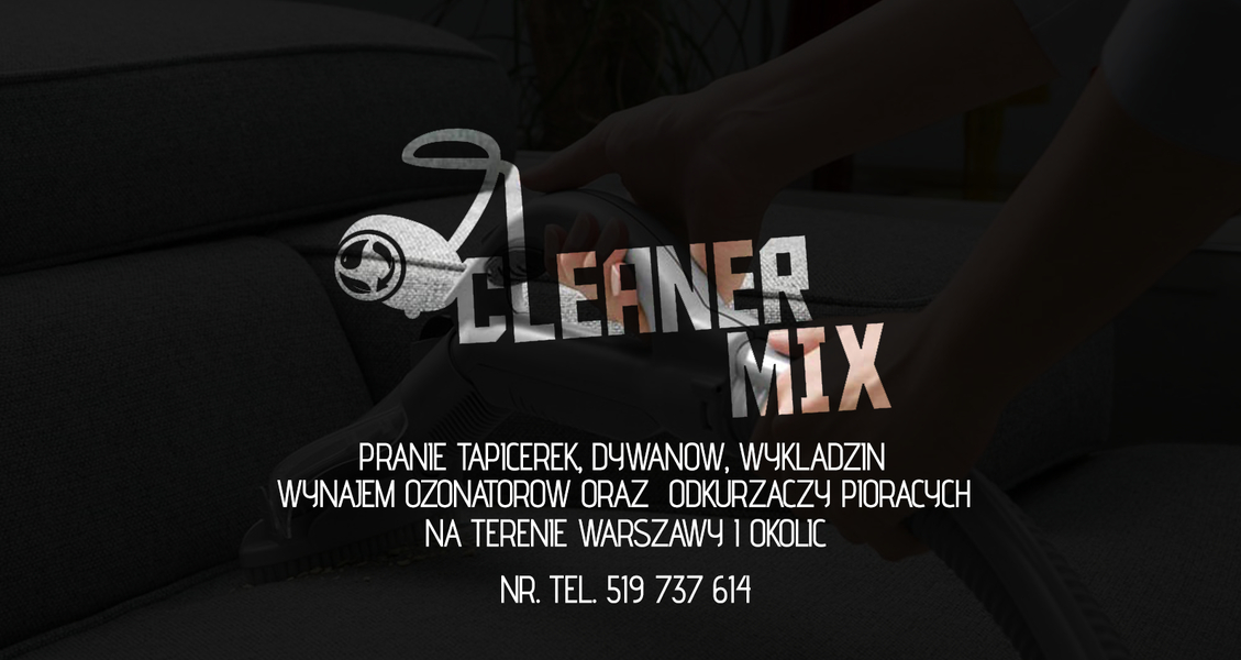 Zdjęcie na okładce dla Cleaner Mix - Pranie tapicerek dywanów wykładzin Ozonowanie usuwanie niechcianych zapachów